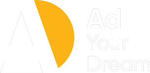 AD YOUR DREAM